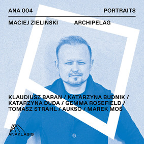 Maciej Zieliński - Archipelag
