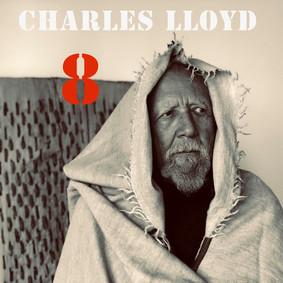 Charles Lloyd - 8 Kindred Spirits