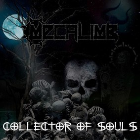 Mecalimb - Collector Of Souls [EP]
