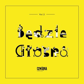 Various Artists - Będzie głośno. Volume 2