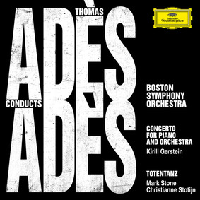 Thomas Adès - Ades Contucts Ades