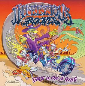 Infectious Grooves - Take U On A Ride [EP]