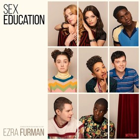 Ezra Furman - Sex Education (Music From Season 1&2 Of The Netflix Original Series)