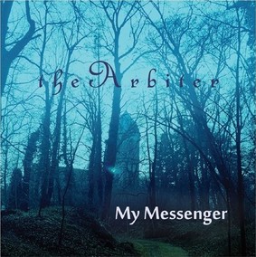 The Arbiter - My Messenger