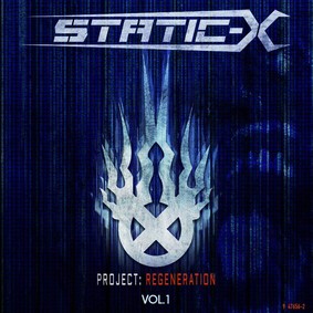 Static-X - Project: Regeneration Vol. 1