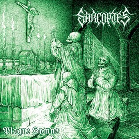 Sarcoptes - Plague Hymns [EP]