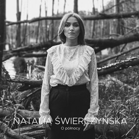Natalia Świerczyńska - O północy