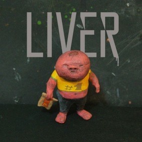 Liver - #1 (Extended EP)