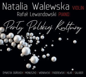 Natalia Walewska, Rafał Lewandowski - Perły polskiej kultury