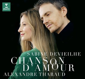 Sabine Devieilhe, Alexandre Tharaud - Chanson D'Amour