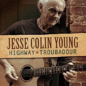 Jesse Colin Young - Highway Troubadour