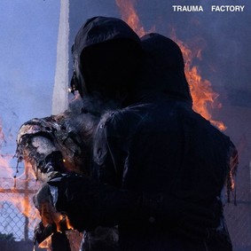 nothing, nowhere. - Trauma Factory