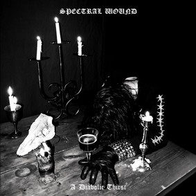 Spectral Wound - A Diabolic Thirst