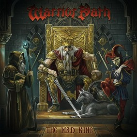 Warrior Path - The Mad King