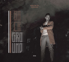 Macieja - Background