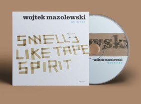Wojtek Mazolewski Quintet - Smells Like Tape Spirit (10th Anniversary Edition)