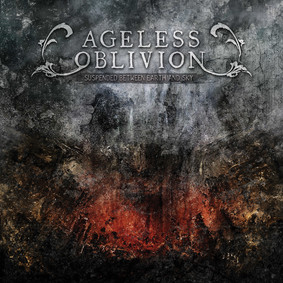 Ageless Oblivion - Suspended Between Earth And Sky