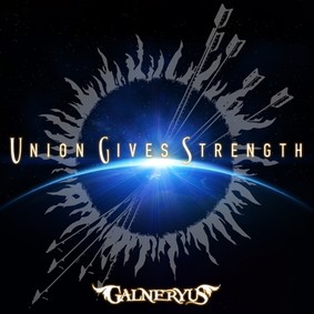 Galneryus - Union Gives Strength [EP]