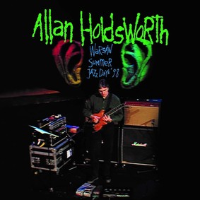 Allan Holdsworth - Warsaw Summer Jazz Days 98 [DVD]