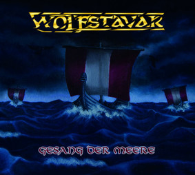 Wolfstavar - Gesang Der Meere