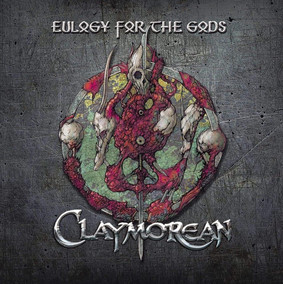 Claymorean - Eulogy For The Gods