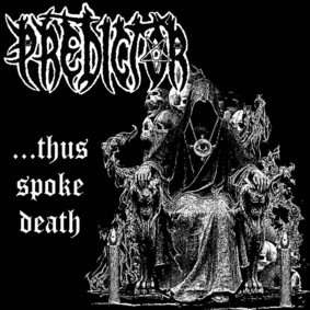 Predictor - ...Thus Spoke Death [EP]