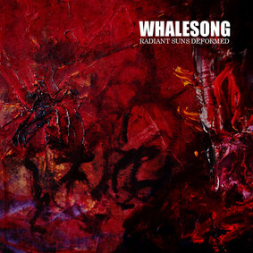 Whalesong - Radiant Suns Deformed