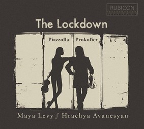 Maya Levy, Hrachya Avanesyan - The Lockdown