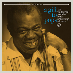 The Wonderful World of Louis Armstrong All Stars - The Wonderful World Of Louis Armstrong. All Stars. A Gift To Pop