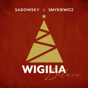 Sadowsky & Smykiewicz - Wigilia Deluxe