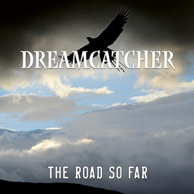 Dreamcatcher - The Road So Far