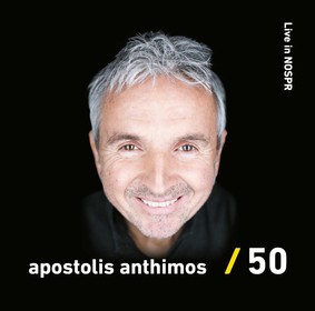 Apostolis Anthimos - 50. Live in NOSPR