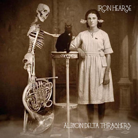 Iron Hearse - Albion Delta Thrashers