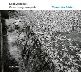 Camerata Zurich - Leos Janacek: On An Overgrown Path