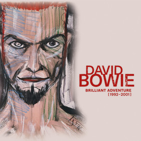 David Bowie - Brilliant Adventure (1992 - 2001)