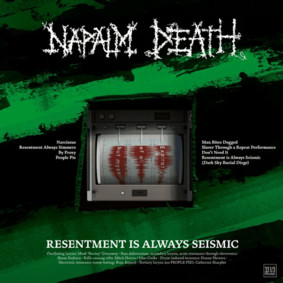 Napalm Death - Resentment Is Always Seismic – A Final Throw Of Throes [EP]