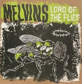 Melvins - Lord Of The Flies [EP]