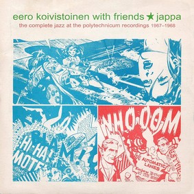 Eero Koivistoinen - Jappa The Complete Jazz