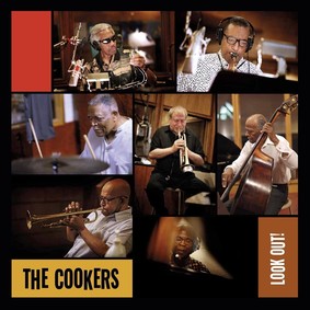 The Cookers - Look Out
