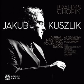 Jakub Kuszlik - Brahms Chopin