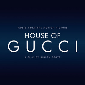 Various Artists - House Of Gucci (Music From The Motion Picture)