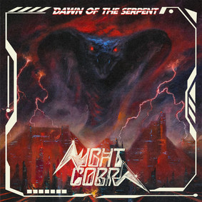 Night Cobra - Dawn Of The Serpent