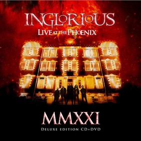 Inglorious - MMXXI Live At The Phoenix [Live]