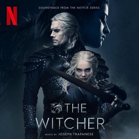 Joseph Trapanese - The Witcher: Season 2 (Soundtrack from the Netflix Series)