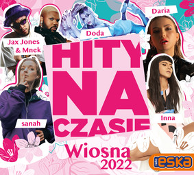Various Artists - Hity na Czasie. Wiosna 2022