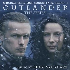 Bear McCreary - Outlander: Season 6 (Original Television Soundtrack)