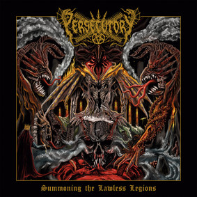 Persecutory - Summoning The Lawless Legions