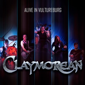 Claymorean - Alive In Vultureburg [Live]