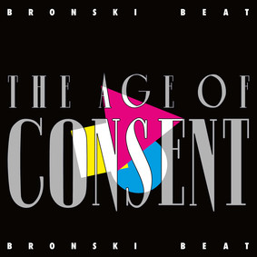 Bronski Beat - The Age Of Consent (4 Bonus Track)