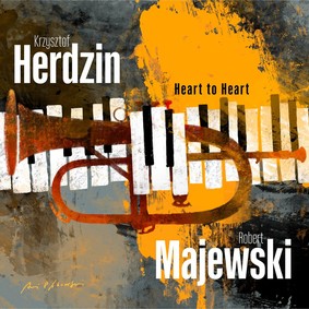 Krzysztof Herdzin, Robert Majewski - Heart to Heart